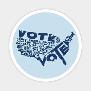 Vote And Then Resist Persist Protest Blue Wave GOTV Design Magnet